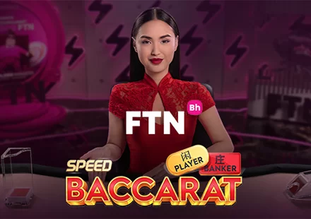 FTN Speed Baccarat